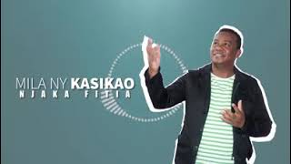 Download lagu Mila ny kasikao. Njakafitia. Andramo ka izahao. mp3