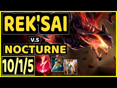 REK'SAI vs NOCTURNE - 10/1/5 KDA JUNGLE GAMEPLAY - EUW Ranked GRANDMASTER
