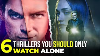 6 Thrillers PERFECT for Watching Alone (No Friends Needed!)
