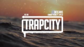 Emmit Fenn - Oceans (feat. Nylo)