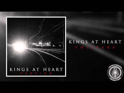 Kings At Heart - Solitary