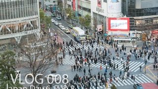 VLOG 008 : Japan Day Six, Seven & Eight.