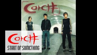 Catch - 7.Start Of Something