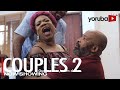 Couples 2 Yoruba Latest Movie 2022 Drama Opeyemi Aiyeola | Yemi Solade | Juliet Jatto