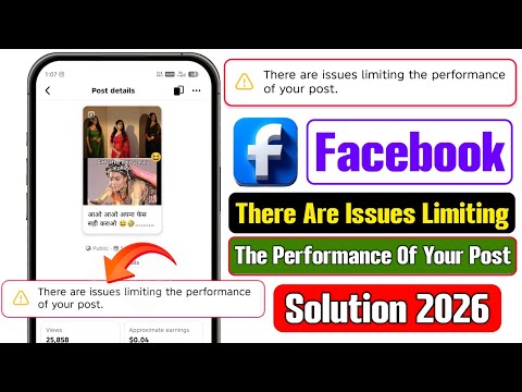 there are issues limiting the performance of your post | facebook there are issues limiting problem