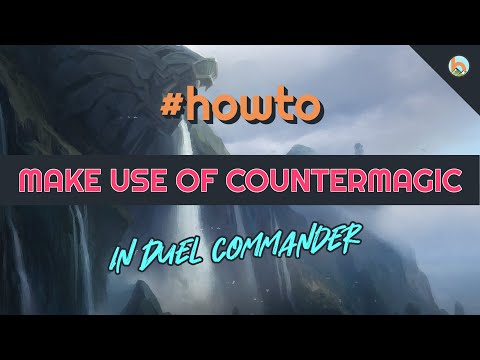 #howto - Make use of Countermagic in Duel Commander [EDH] - Magic: The Gathering