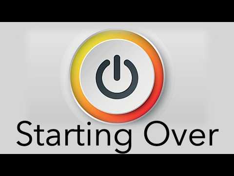 Starting Over