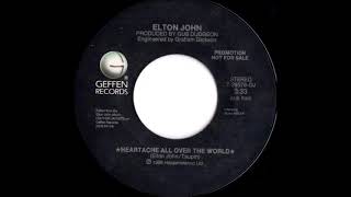 Elton John Heartache All Over The World  US edit