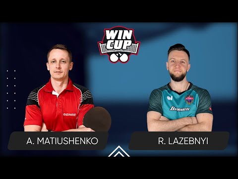 21:45 Andrii Matiushenko - Ruslan Lazebnyi West 6 WIN CUP 02.06.2024 | TABLE TENNIS WINCUP