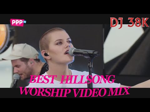 BEST MORNING UPLIFTING WORSHIP VIDEO MIX | DJ 38K | HILLSONG