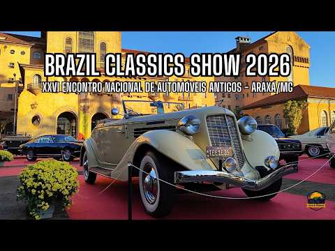 Brazil Classics Show 2026 - XXVI Encontro Nacional de Automóveis Antigos - Araxá - MG