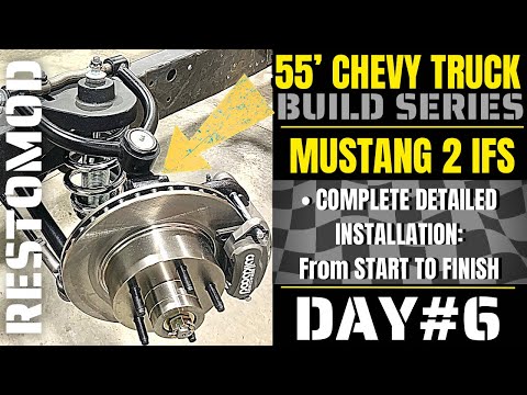 55′ CHEVY TRUCK - How to Install a Mustang 2 IFS From START to FINISH!