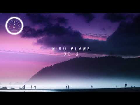 Nikö Blank - Do U