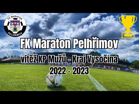 MISTRI | FK Maraton Pelhřimov vítěz KP Mužů – Kraj Vysočina 2022 – 2023 – Slavnostní zakončení