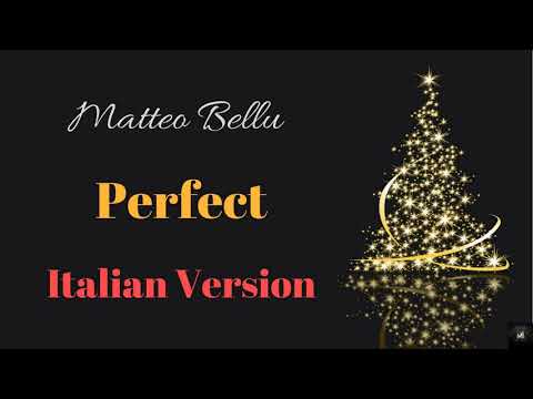 Ed Sheeran - Perfect (Italian Version)