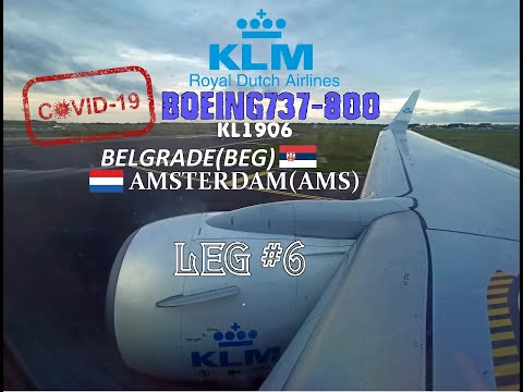 LEG #6 | Belgrade(BEG) - Amsterdam(AMS) | Boeing737-800WL KLM | + BEG and AMS review
