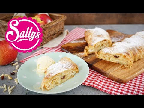 Apfelstrudel selber machen / Sallys Classics / Sallys Welt