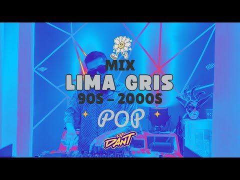 MIX LIMA GRIS 90S Y 2000S ROCK POP DJ DANT ( REIK - OV7 - Hanna montana - Shakira ETC )