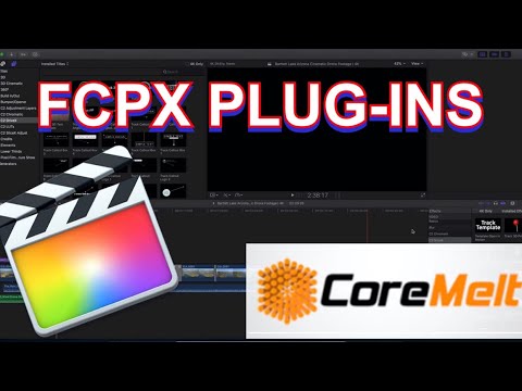Awesome Final Cut Pro X Plugins Coremelt X