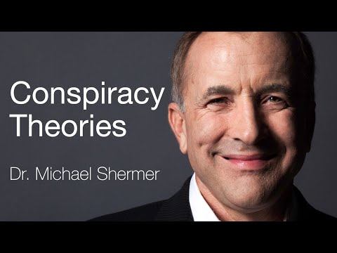 Conspiracy Theories - Why do people believe in them? | Dr. Michael Shermer