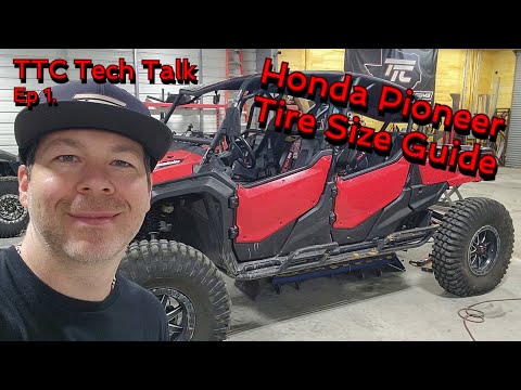 TTC Tech Talk Ep. 1 (Honda Pioneer Tire Size Guide)
