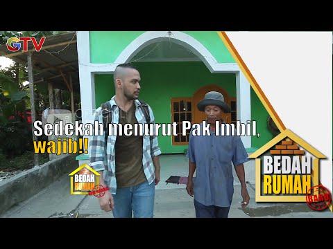 Bagi Pak Imbil, amalan untuk Akherat tidak boleh dilupakan! | BEDAH RUMAH |  Eps 622 | (2/5)