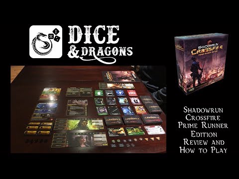 Dice and Dragons - Shadowrun Crossfire Prime Runner Edition Review and How to Play