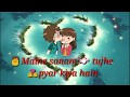 Maine Sanam Tujhe Pyar Kiya Hai Whatsapp Status
