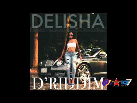 Delisha - D' Riddim