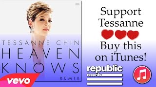 Tessanne Chin - Heaven Knows (Remix)