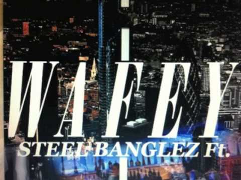 Steel Banglez Feat Cashtastic & Margs - Wafey radio rip