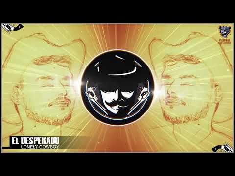 El Desperado - Lonely Cowboy