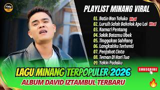 Download lagu David Iztambul - BATIN NAN TALUKO - LURUIH SALAH BAKELOK APO LAI || LAGU MINANG TERPOPULER 2026 mp3 Download lagu David Iztambul - BATIN NAN TALUKO - LURUIH SALAH BAKELOK APO LAI || LAGU MINANG TERPOPULER 2026 mp3