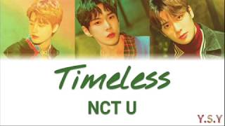 [STATION] NCT U (엔시티 유) - Timeless (텐데...) [Han/Rom/Eng Lyrics]