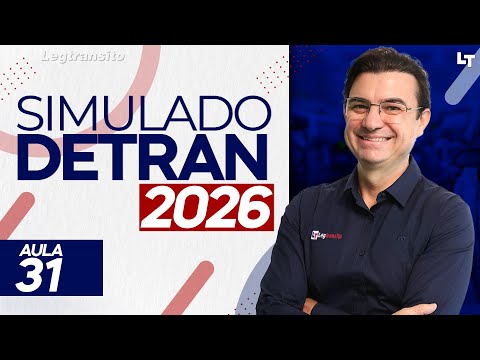 SIMULADO DETRAN QUESTÕES 2026 - AULA 31 #SimuladoLegTransito2026 #Detran2026