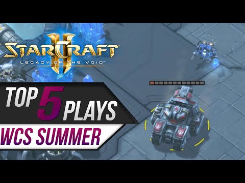 StarCraft 2: TOP 5 Plays - WCS Summer Championship