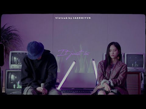 [Vietsub] eaJ x Seori "It just is (feat. keshi's Strat)"