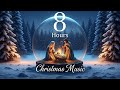 8 Hours Heavenly Christmas Music No Ads