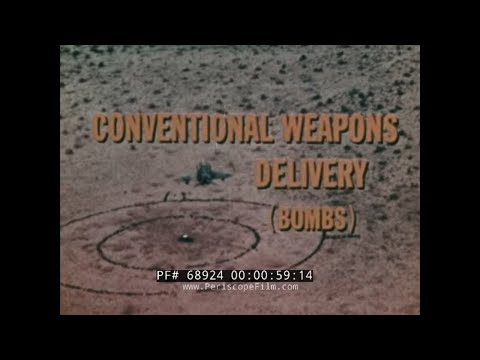 U.S. AIR FORCE F-4 PHANTOM CONVENTIONAL WEAPONS DELIVERY   DIVE BOMBING TRAINING FILM 68924