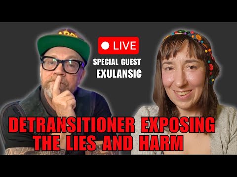 Exulansic en Buck Angel — detransitioners leggen leugens en schade bloot