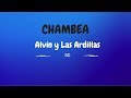 Chambea - Bad Bunny (Alvin y Las Ardillas RD) Chambea - Bad Bunny (Alvin y Las Ardillas RD)