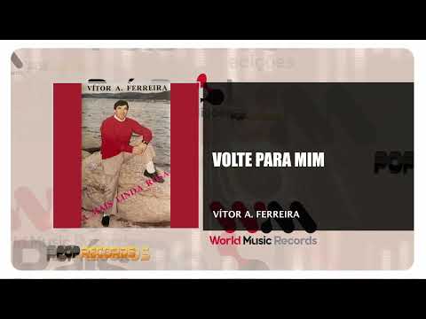 Vítor A. Ferreira - Volte Para Mim