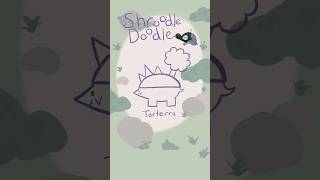 Shroodle Doodle 9 - Torterra