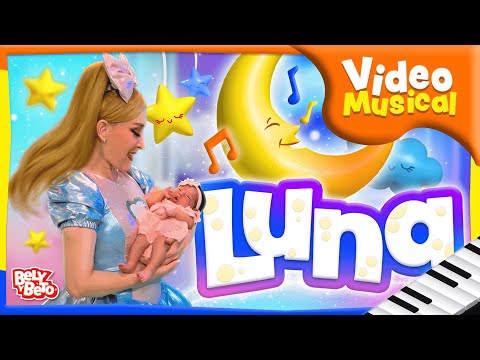 Luna, Video musical - Bely y Beto
