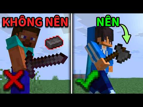 28 SAI LẦM Trong Minecraft Bạn Nên Tránh Khỏi