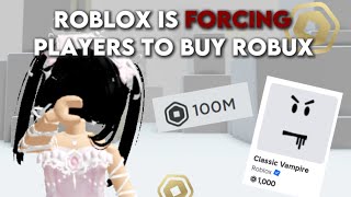 Roblox is FORCING players to buy ROBUX… (roblox rant drama 2025)