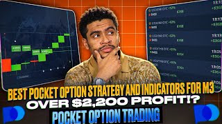 POCKET OPTION STRATEGY MAKES ME $2200 WITH THESE 3 POWERFUL INDICATORS! | POCKET OPTION TRADING