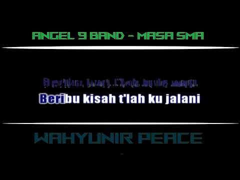 Perpisahan Sekolah - Angel 9 Band || KARAOKE ||