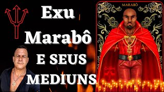 Exu Marabô e seus Médiuns - Filhos de Exu Marabô @SandrodeOya