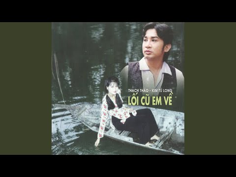 Thể hiện bởi Thạch Thảo